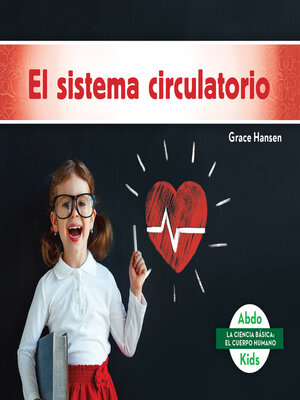 cover image of El sistema circulatorio (Circulatory System)